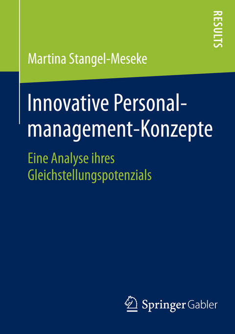 Innovative Personalmanagement-Konzepte - Martina Stangel-Meseke