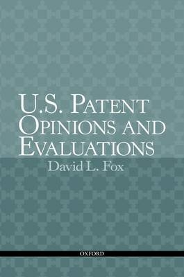 U.S. Patent Opinions and Evaluations - David L. Fox