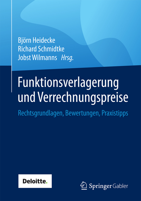 Funktionsverlagerung und Verrechnungspreise - 