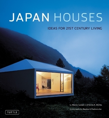 Japan Houses - Marcia Iwatate