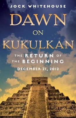 Dawn on Kukulkan - Jock Whitehouse