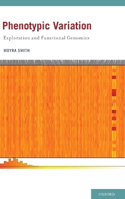 Phenotypic Variation - Moyra Smith