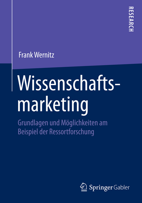 Wissenschaftsmarketing - Frank Wernitz