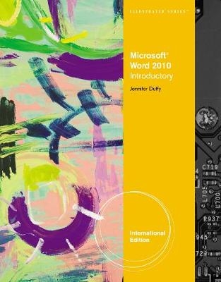 Microsoft® Word 2010 - Jennifer Duffy