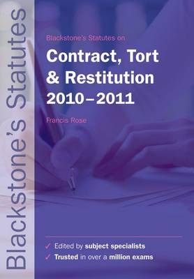 Blackstone's Statutes on Contract, Tort and Restitution - 