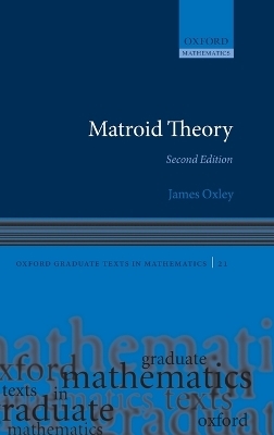 Matroid Theory - James Oxley