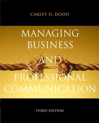 Managing Business & Professional Communication - Carley Dodd