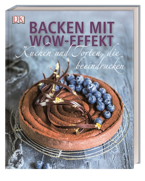 Backen mit Wow-Effekt - Noémie Strouk