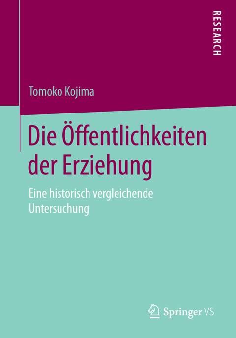 Die Öffentlichkeiten der Erziehung - Tomoko Kojima