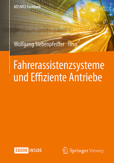 Fahrerassistenzsysteme und Effiziente Antriebe - 