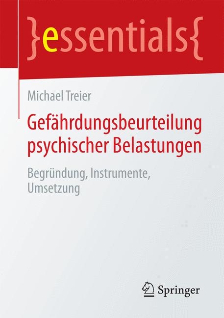 Gefährdungsbeurteilung psychischer Belastungen - Michael Treier