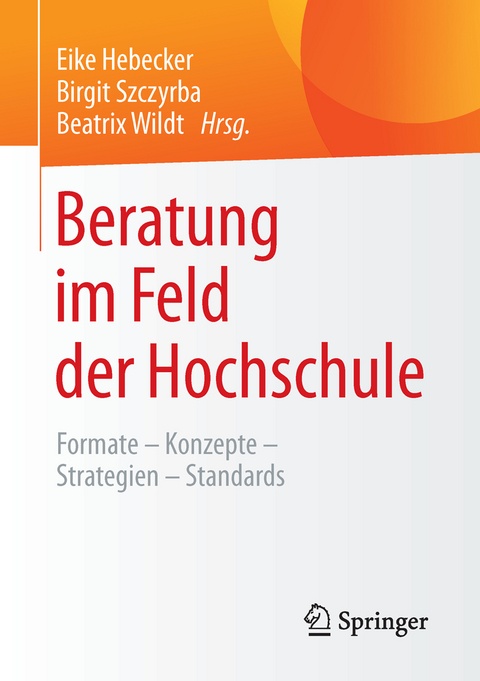 Beratung im Feld der Hochschule - 