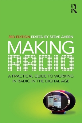 Making Radio - Steve Ahern