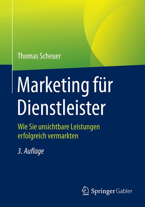 Marketing für Dienstleister - Thomas Scheuer