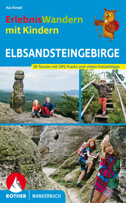 ErlebnisWandern mit Kindern Elbsandsteingebirge - Kaj Kinzel