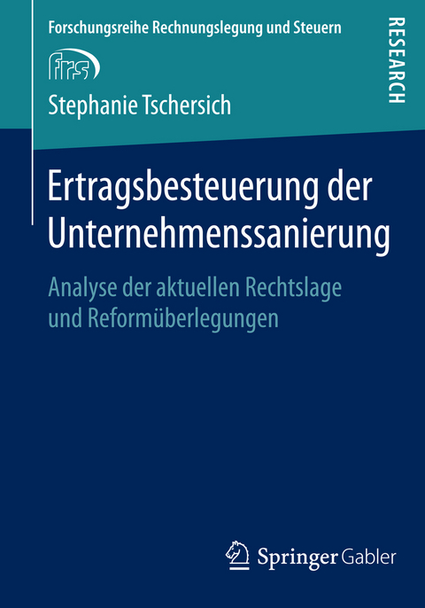 Ertragsbesteuerung der Unternehmenssanierung - Stephanie Tschersich