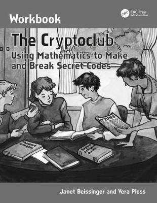 The Cryptoclub Workbook - Janet Beissinger, Vera Pless