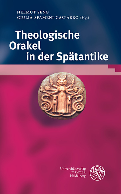 Theologische Orakel in der Spätantike - 