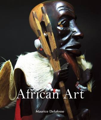 African Art - Maurice Delafosse