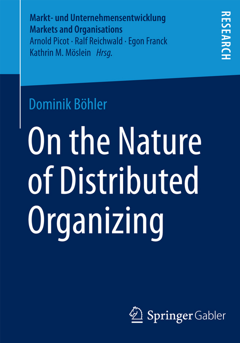 On the Nature of Distributed Organizing - Dominik Böhler