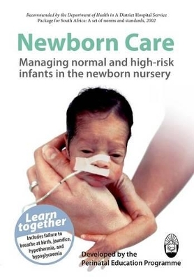 Newborn Care -  Perinatal Education Programme