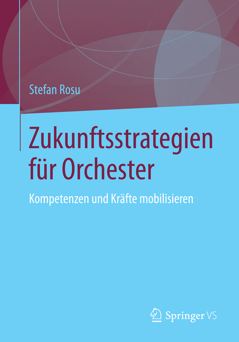 Zukunftsstrategien für Orchester - Stefan Rosu