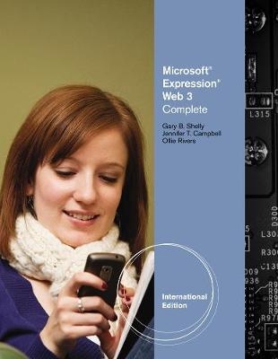 Microsoft® Expression Web 3 - Jennifer Campbell, Gary Shelly