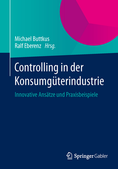 Controlling in der Konsumgüterindustrie - 