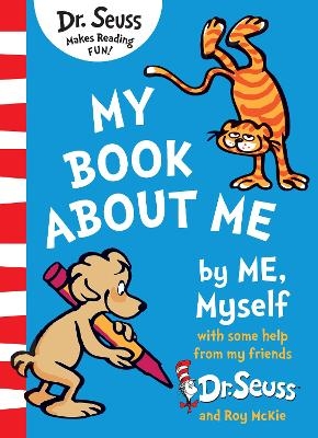 My Book About Me - Dr. Seuss