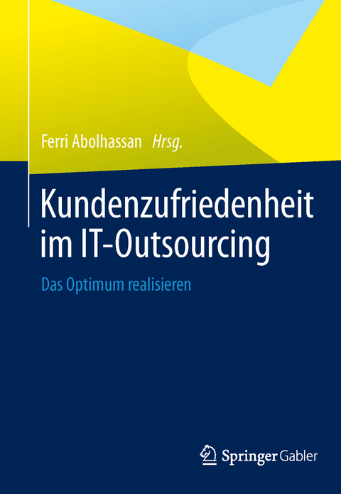 Kundenzufriedenheit im IT-Outsourcing - 