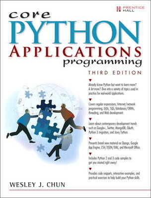 Core Python Applications Programming - Wesley J Chun