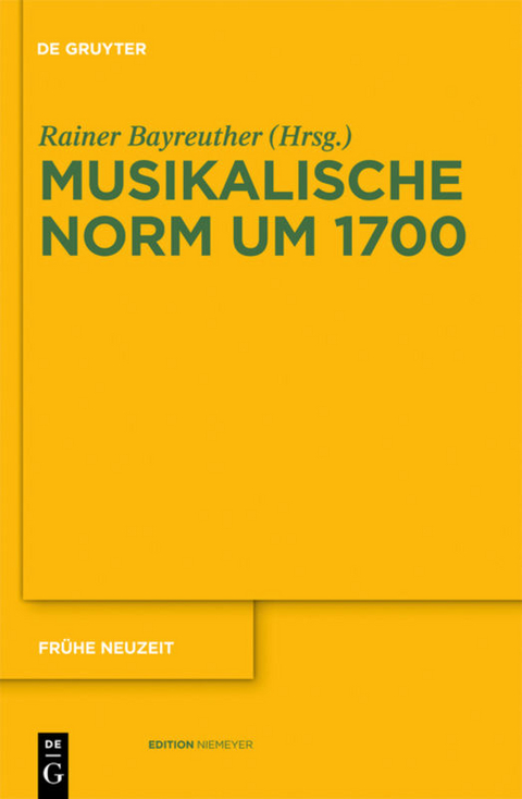 Musikalische Norm um 1700 - 