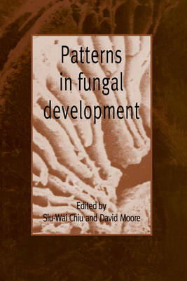 Patterns in Fungal Development - 