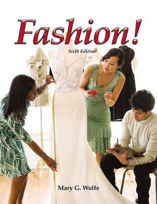 Fashion! - Mary G Wolfe