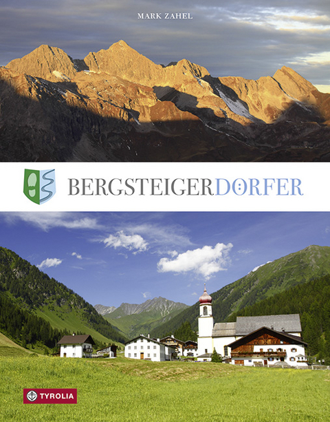 Bergsteigerdörfer - Mark Zahel