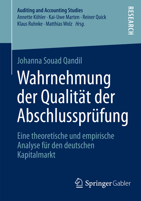 Wahrnehmung der Qualität der Abschlussprüfung - Johanna Souad Qandil