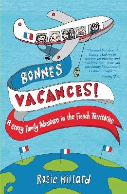 Bonnes Vacances - Rosie Millard