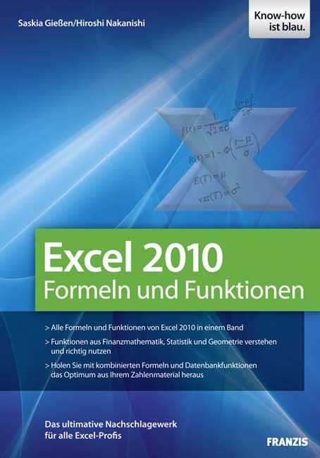 Excel 2010 Formeln und Funktionen - Saskia Gießen, Hiroshi Nakanishi