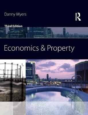 Economics and Property - Danny Myers