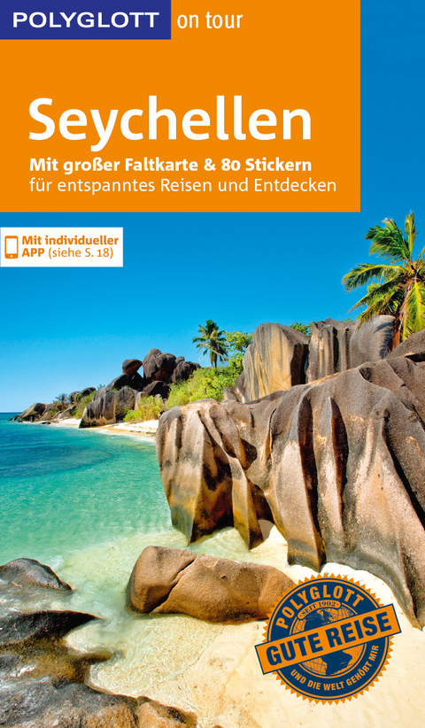 POLYGLOTT on tour Reiseführer Seychellen - Martin und Lore Guderjahn, Thomas J. Kinne