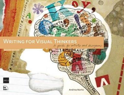 Writing for Visual Thinkers - Andrea Marks