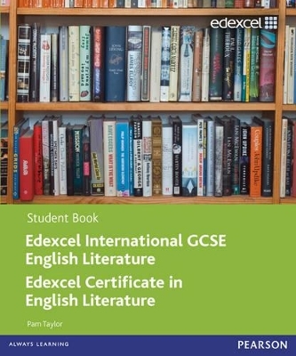 Edexcel International GCSE English Literature Student Book with ActiveBook CD - Pam Taylor