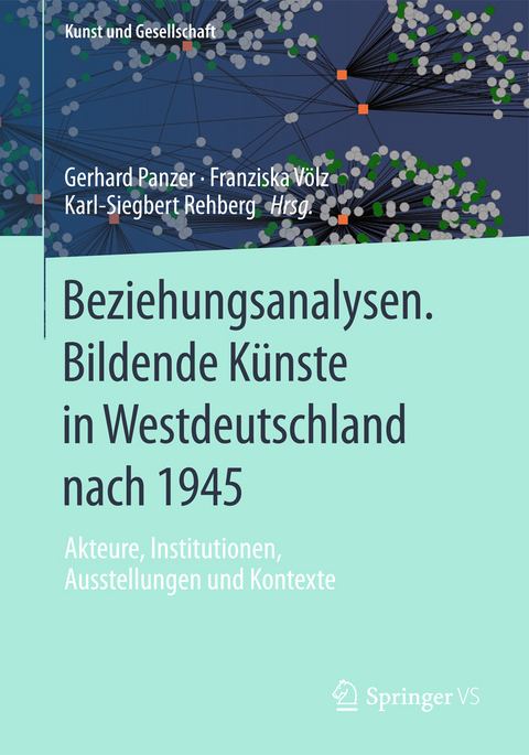 Beziehungsanalysen. Bildende Künste in Westdeutschland nach 1945 - 