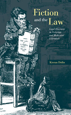 Fiction and the Law - Kieran Dolin