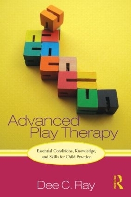 Advanced Play Therapy - Dee Ray