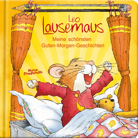 Leo Lausemaus - Meine schönsten Guten-Morgen-Geschichten