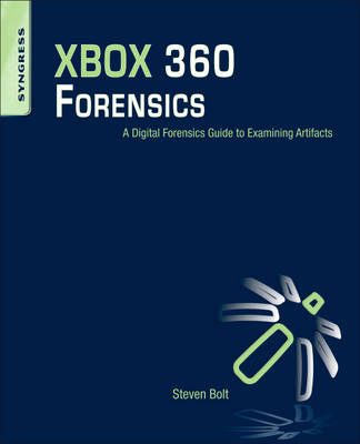 XBOX 360 Forensics - Steven Bolt