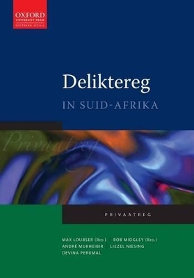 Deliktereg in Suid-Afrika - Max Loubser, Rob Midgley