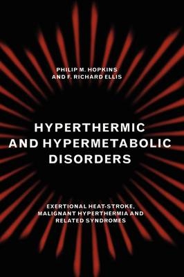 Hyperthermic and Hypermetabolic Disorders - 