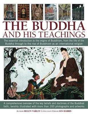 Buddha and His Teachings - Helen Varley